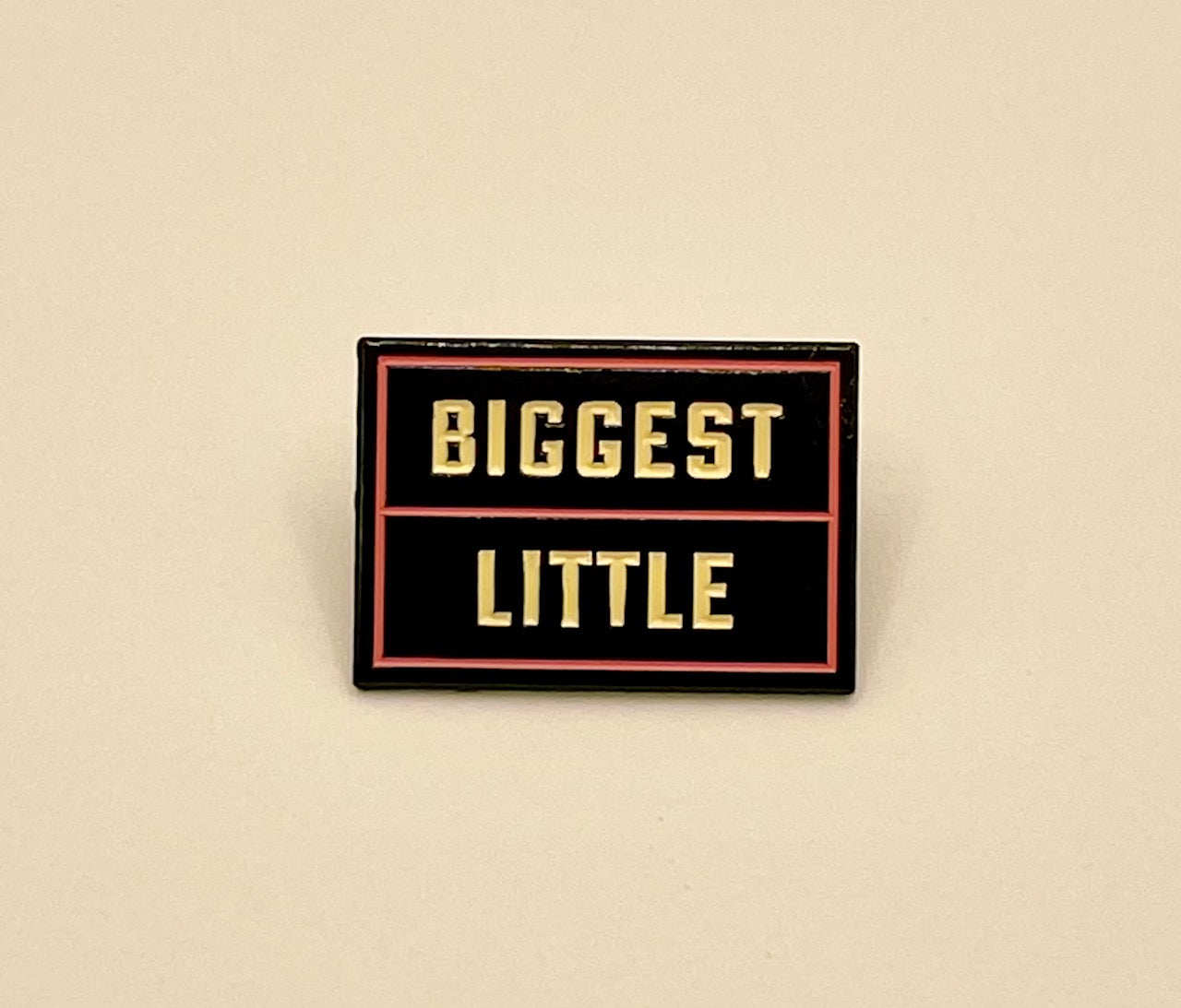 Biggest Little Pins